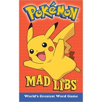 Pokemon: Mad Libs Pokemon: Mad Libs